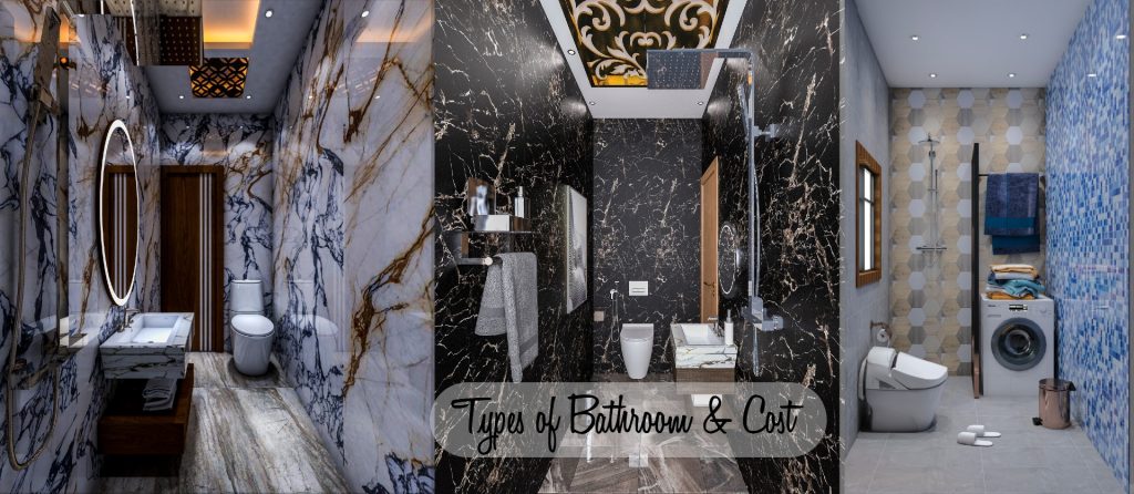 Types of Bathroom and Related Costing